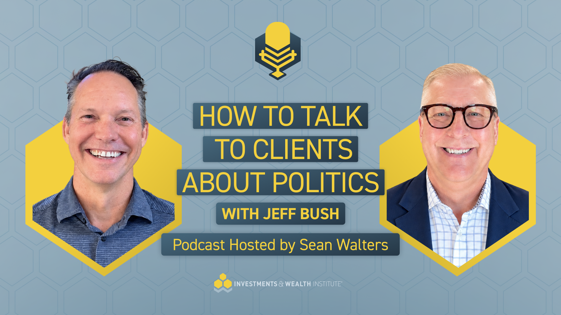 How to Talk to Clients About Politics with Jeff Bush