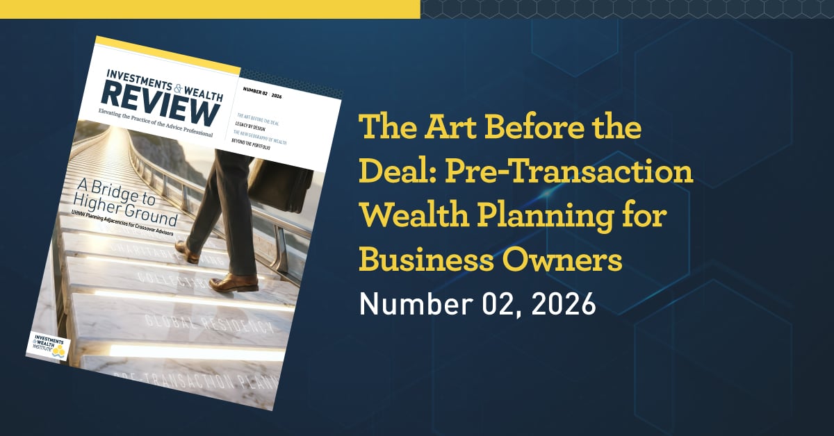 The Art Before the Deal: Pre-Transaction Wealth Planning for Business Owners