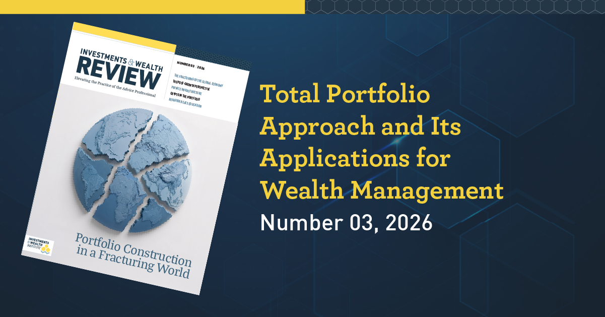 Total Portfolio Approach and Its Applications for Wealth Management