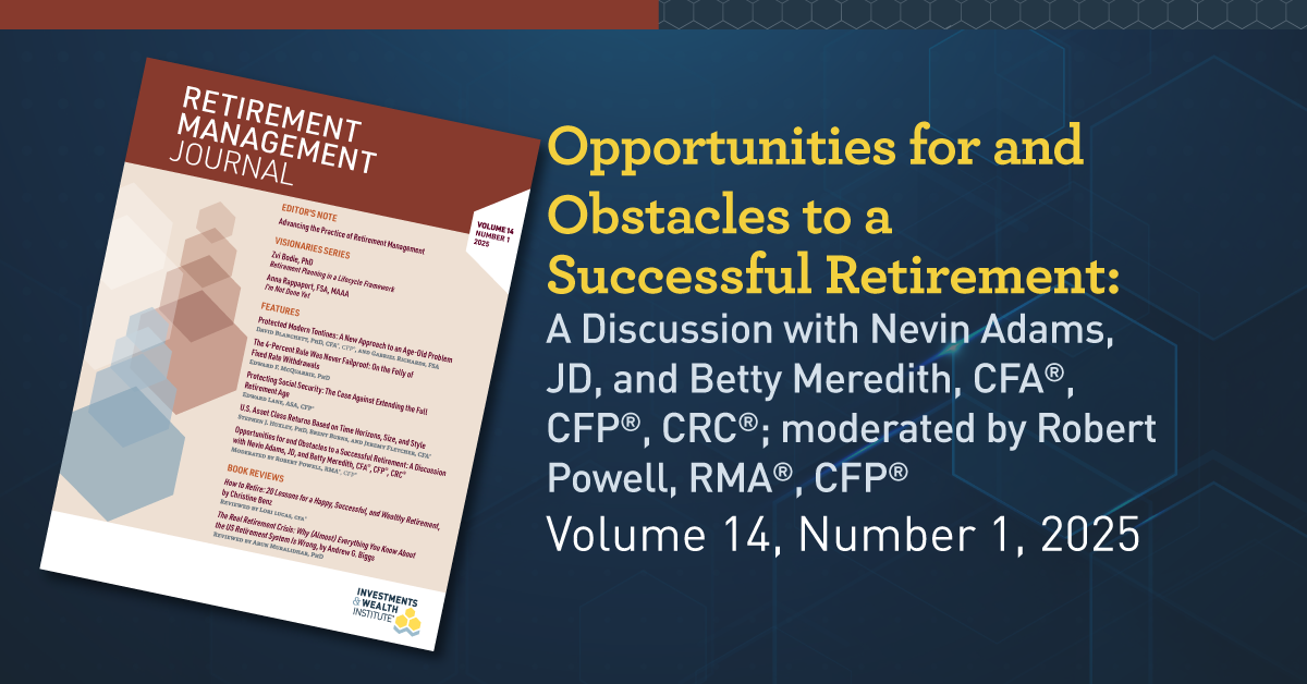 Opportunities for and Obstacles to a Successful Retirement