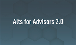 Alts for Advisors 2.0