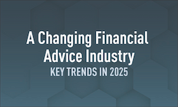 A Changing Financial Advice Industry