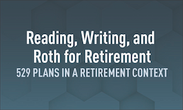 Reading, Writing, and Roth for Retirement